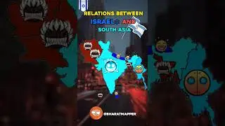 Relations Between Israel And South Asia #india #mapping #mapper #israel  #enfemapping #countryballs