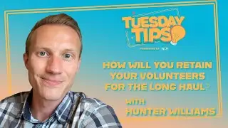 Episode #29: How Will You Retain Your Volunteers for the Long Haul