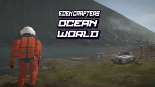 Деревьям место быть  # 5  Ocean World Eden Crafters Prologue