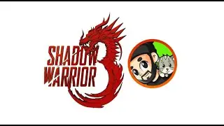 Pre-Release Shadow Warrior 3: Lets Play Episode 1