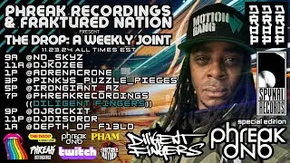 The Drop 208 - DNB Edition - Phreak DNB + Fractured Nation.