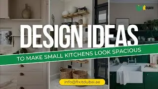 Design Ideas to Make Small Kitchens Look Spacious