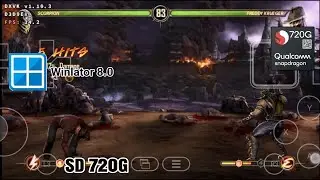 Mortal Kombat Komplete Edition Winlator 8.0 Snapdragon 720g Android