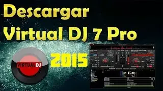 Descargar Virtual DJ Pro 7 Original en Espa&ntilde;ol 2015-2016 |Con Clave de Activacion + Crack | 2015