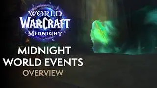 Midnight World Events Overview | Weekly Quests for Gear and Reputation in Midnight