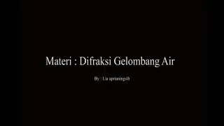 Difraksi Gelombang Air - teknik pantai