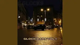 Glockbars, Pt. 4