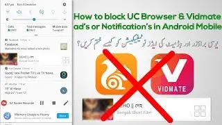How to Block Uc Browser and Vidmate Unwanted Ads or Notifications | Urdu & Hindi