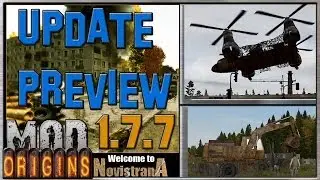 DAYZ ORIGINS: 1.7.7 Novistrana - UPDATE PREVIEW