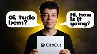 How to translate VIDEOS using AI (CapCut) - Very Practical Method!
