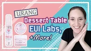 URANG, Dessert Table, EUI Labs, + More!
