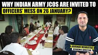 Why are Indian Army JCOs Invited to Officers Mess on 26 January? | JCO in Indian Army