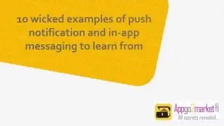 10 Examples Of Push Notification And In-App Messaging
