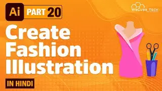 Fashion Illustration - Fashion Design in Adobe Illustrator | Illustrator Tutorial Hindi (#20)