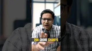 200 crore chaheye? #shorts