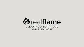 Real Flame - Cleaning Burner and Flex Hose