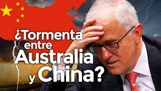 ¿Por qué AUSTRALIA teme tanto a CHINA? - VisualPolitik