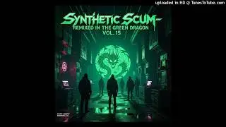 Synthetic Scum-10 New Mask (Grindcore Remix)