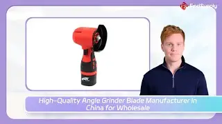 High-Quality Angle Grinder Blade Manufacturer in China for Wholesale