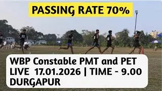 WBP Constable PMT and PET || LIVE 17.01.2026 || TIME - 9.00 || Durgapur Ground @Artihc_Education