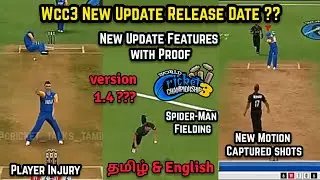 wcc3 New Update Features | when will New Update Release ??? | Mega Update ?? | Tamil & English