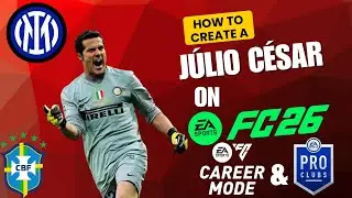 How to create J&uacute;lio C&eacute;sar on fc 26 for pro clubs and career mode