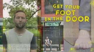 Get Your Foot In The Door