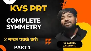 KVS PRT Full Maths Course | Line Symmetry। Part 1 Of 2 | VjBaghel