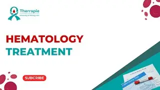 Hematology Treatment in India | Cancer Treatment | Dr. Neema Bhat | Hematologist | Therrapie