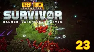[FR/100%] Deep Rock Galactic Survivor #23 - 300 nitras et 600 or ! 💰_💰
