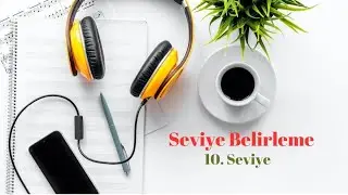 Seviye Belirleme - 10. Seviye | Sol Majör ve Mi minör Ton