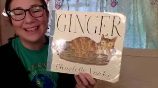 Ginger by Charlotte Voake 4/29/20