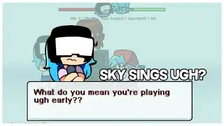 UGH? | Sky sings UGRRH Friday Night Funkin Mod Showcase