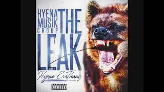 Hyena Musik Group-The Leak Vol 1