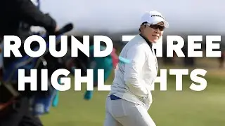 FULL ROUND THREE HIGHLIGHTS | MOVING DAY | AIG Women's Open