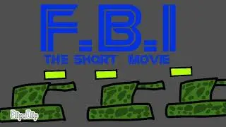 F.B.l  THE SHORT MOVIE 🎥 🍿￼
