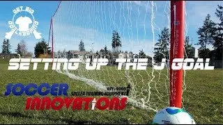 Setting up and taking down the J Goal