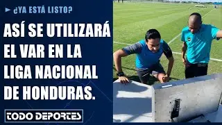 Así será el VAR en Honduras | La fecha en la que se implementará y cómo se va a utilizar.