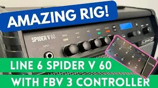 GREAT RIG &mdash; гитарный усилитель Line 6 SPIDER V 60 и контроллер FBV 3