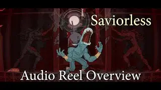 Saviorless - Audio Reel Overview