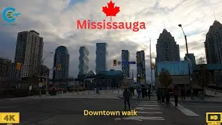 Mississauga Walking Tour 4K | Virtual Tour Downtown  Mississauga  Canada
