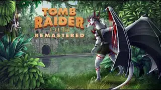Tomb raider 1 EP 1 LE RENOUVEAU