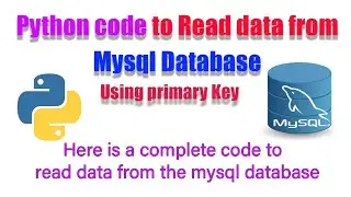 How to read data from mysql database in python using primary key.