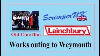 Lainchburys works outing to Weymouth
