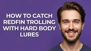 How to Catch Redfin Trolling with Hard Body Lures - GUIDE!