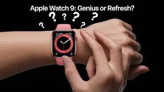 Apple Watch Series 9: Genius Upgrade or Just Hype?  Siri & Battery Truth Revealed!