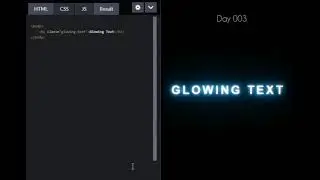 #003 Glowing Text Animation