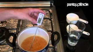 Pontociência - Ciência na cozinha - Como fazer um pirulito