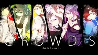 Gatchaman Crowds - 01. Gatchman~In The Name Of Love