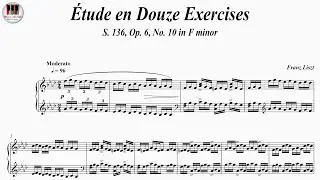 &Eacute;tude en Douze Exercices, S. 136, Op. 6, No. 10, in F minor - Franz Liszt, Piano